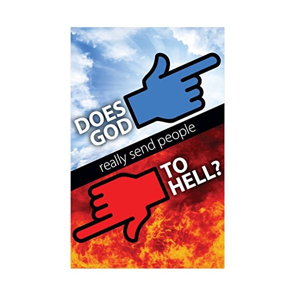 Does God Really Send People To Hell? - Packet of 100 - NKJV - No Imprinting