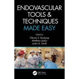 Endovascular Tools and Techniques Made Easy