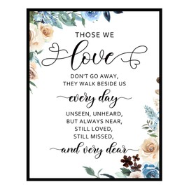 Those We Love Don't Go Away, Memorial Sign, Wedding Sign, Remembrance Sign, They Walk Beside Us Everyday, Sympathy Gift, 8x10inch Unframed
