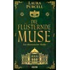 Die flüsternde Muse: Ein viktorianischer Thriller