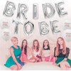 Bride to Be Banner Balloons Bachelorette Party Decorations 16" BRIDE