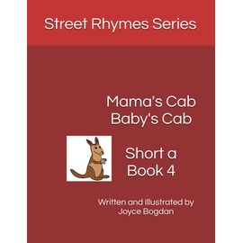 Mama's Cab Baby's Cab: Street Rhymes Series, Short a, Book 4