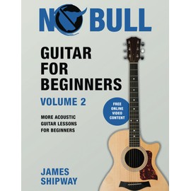 Guitar for Beginners, Volume 2: More Acoustic Guitar Lessons for Beginners