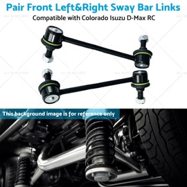 MAX COOL Pair Front Left&Right Sway Bar Links Suitable for Colorado Isuzu D-Max RC 2008-2020