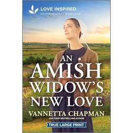 An Amish Widow's New Love: An Uplifting Inspirational Romance