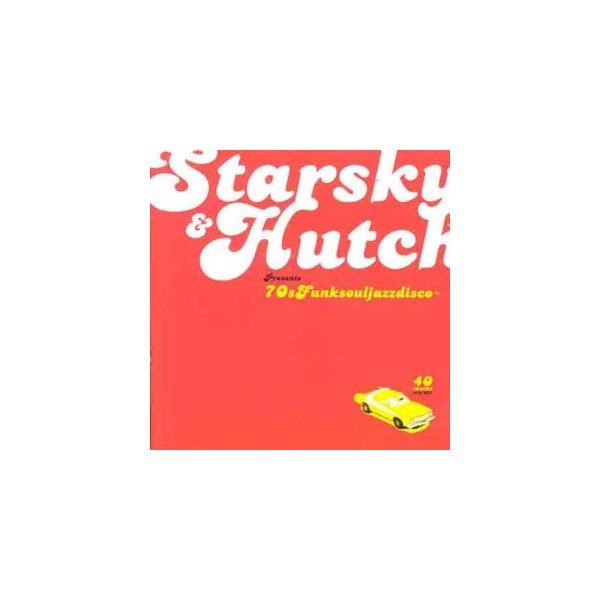 Starsky & Hutch Present 70s