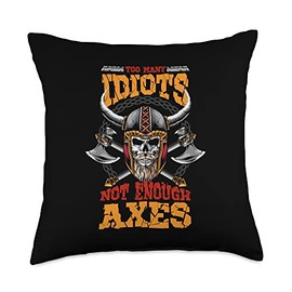 Craftsman tool set and Gardening tools lover Too Many Idiots, Not Enough Tool Axe Throw Pillow, 18x18, Multicolor