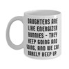 Inspirational Daughter Gifts, Daughters are like energizer bunnies. they keep,