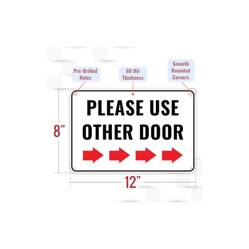 1PC Please Use Other Door Sign Right, 12 x 8