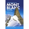 Mountaineering in the Mont Blanc Range: Classic Snow, Ice &