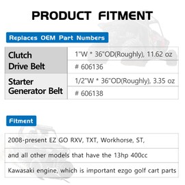 Tuntrol Starter/Generator & Drive Belt Kit fit for EZGO 2008+ RXV, TXT, Workhorse Golf Carts with Kawasaki engine, 606136 & 606138