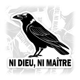 No Gods No Masters Sticker Ni Dieu Ni Maitres French Crow Anarchist Raven Punk Atheist Bird Waterproof Vinyl Bumper Sticker for Water Bottle Hard Hat Car Laptop