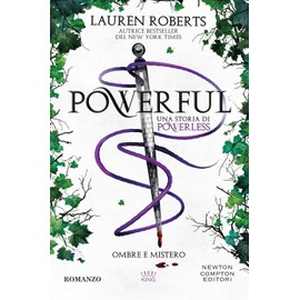 Powerful. Ombre e mistero. Una storia di Powerless (King)