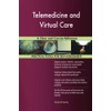 Telemedicine and Virtual Care A Clear and Concise Reference