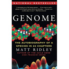 Genome: The Autobiography of a Species in 23 Chapters