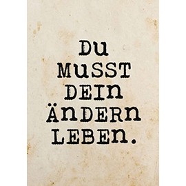 Inkognito Postcard | Occasion: "Funny Saying", Motif: "Du musst dein Ändern leben" | Artist: Quadrasophics | Item No.: 10438 | by Berliner Verlag