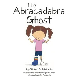 The Abracadabra Ghost