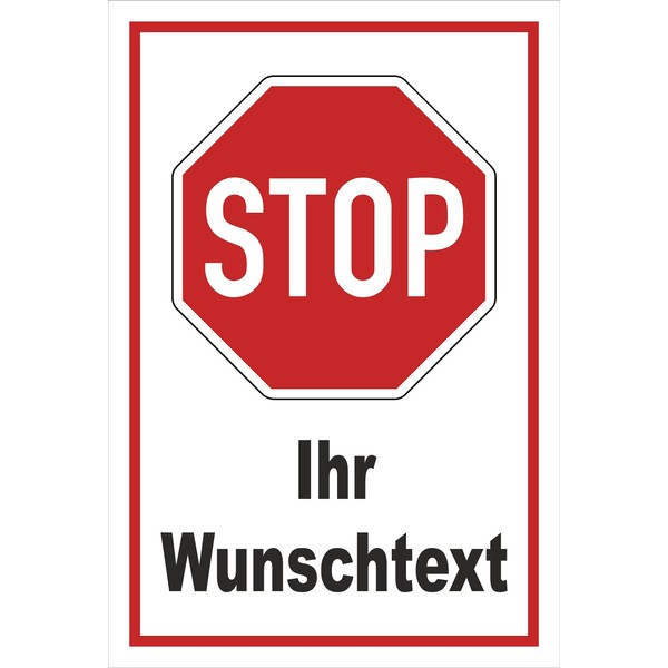 Melis-Folienwerkstatt S00357-001-B Sticker Stop – Hold – Your Desired Text