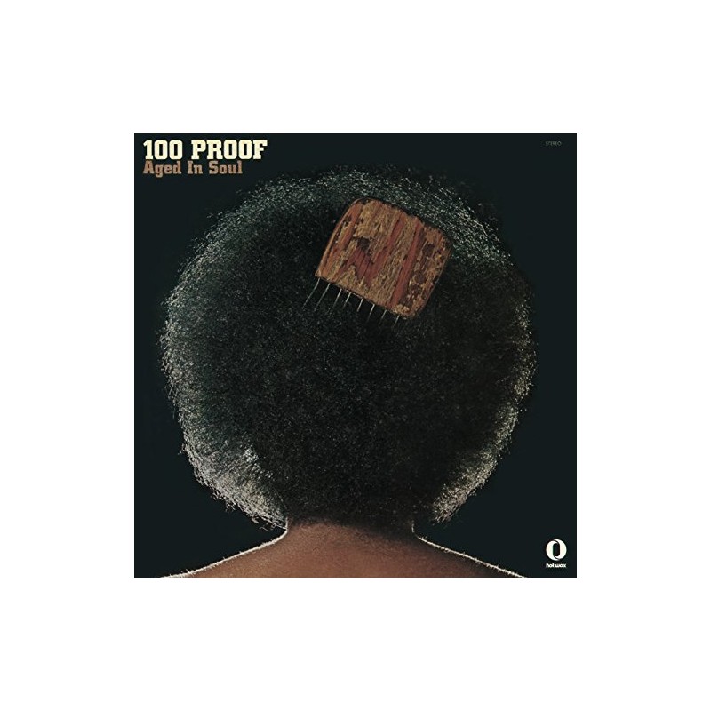 100プルーフ・エイジド・イン・ソウル+6(日本独自企画盤、解説、ボーナストラック付き)