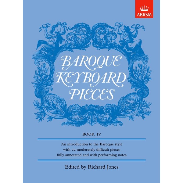 Baroque Keyboard Pieces, Book IV (moderately difficult) (Baroque Keyboard Pieces