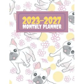 2023-2027 FIVE YEAR MONTHLY PLANNER DAILY-WEEKLY- CUTE PUPPY THEME: SIXTY MONTH CALENDAR - JANUARY 2023 TO DECEMBER 2027 ,CONTACT, PASSWORD, GOALS, BIRTHDAY, IMPORTANT DATES AND EVENTS