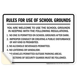 Rules For Use Of School Ground You Are Welcome To Use School Grounds Sign, 10x7 Inches, 4 Mil Vinyl Decal Stickers Weather Resistant, Made in USA by My Sign Center