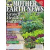 Mother Earth News Magazine June / July 2025 Grow a