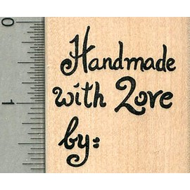 Craft Lovers Rubber Stamp, Handmade with Love by: *You Fill in The Blank