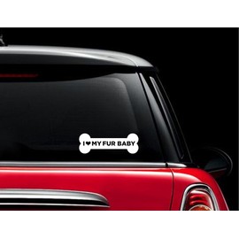 I Love My Fur Baby Dog Bone Decal Vinyl Sticker|Cars Trucks Vans Walls Laptop| White |7.5 x 2.5 in|CCI658