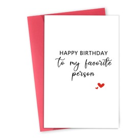 LiuuLi Funny Birthday Card for Men Women, Happy Husband Boyfriend Birthday Card,To My Favourite Person, Girlfriend Wife Birthday Card Gifts, Anniversary Card for Him Her