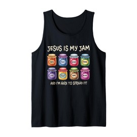 Jesus is My Jam and Im Here to Spread Christian Bible Verse Tank Top
