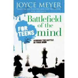 Battlefield of the Mind for Teens: Winning the Battle in Your Mind - GOOD