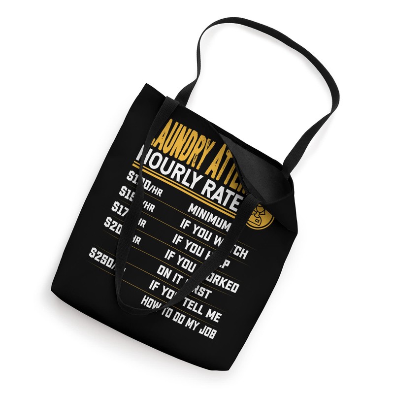 Laundry Attendant Hourly Rate - Funny Laundry Assistant Tote Bag