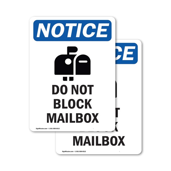 (2 Pack) Do Not Block Mailbox Sign With Symbol OSHA