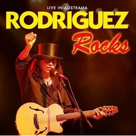 Rodriguez Rocks: Live In Australia [CD]