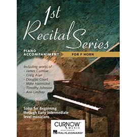 First Recital Series: Piano Accompaniment for French Horn