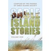 Sable Island Stories: Volume One