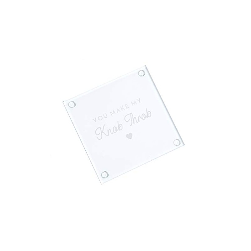 "You Make My Knob Throb" Glass Coaster - Anniversary Christmas