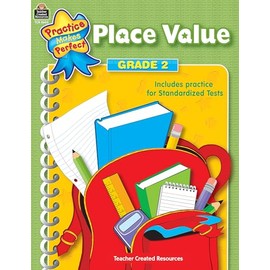 Place Value Grade 2 (Practice Makes Perfect (Teacher Created Materials))