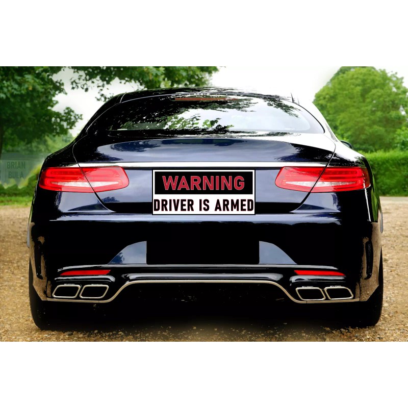 Warning Driver is Armed Bumper Sticker Large 4x9 Self Defense