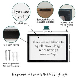 comurdyo If You See Me Talking to Myself Wall Art Decor Move Along We're Having A Team Meeting Sign 16 X 11 Inch Office Framed Wood Hanging (Black)