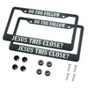 HOSNYE Do You Follow Jesus This Close License Plate Frame