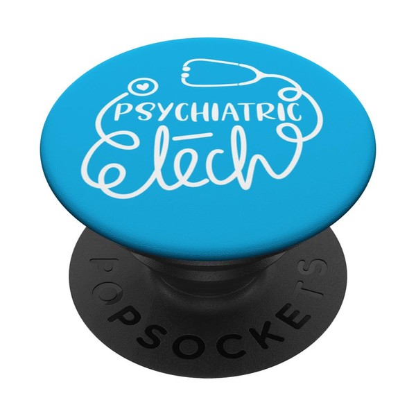 Mental Health Technologist Technician Psychiatric Tech PopSockets Adhesive PopGrip