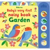 Baby's Very First Noisy Book Garden