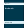 Der Kontakt