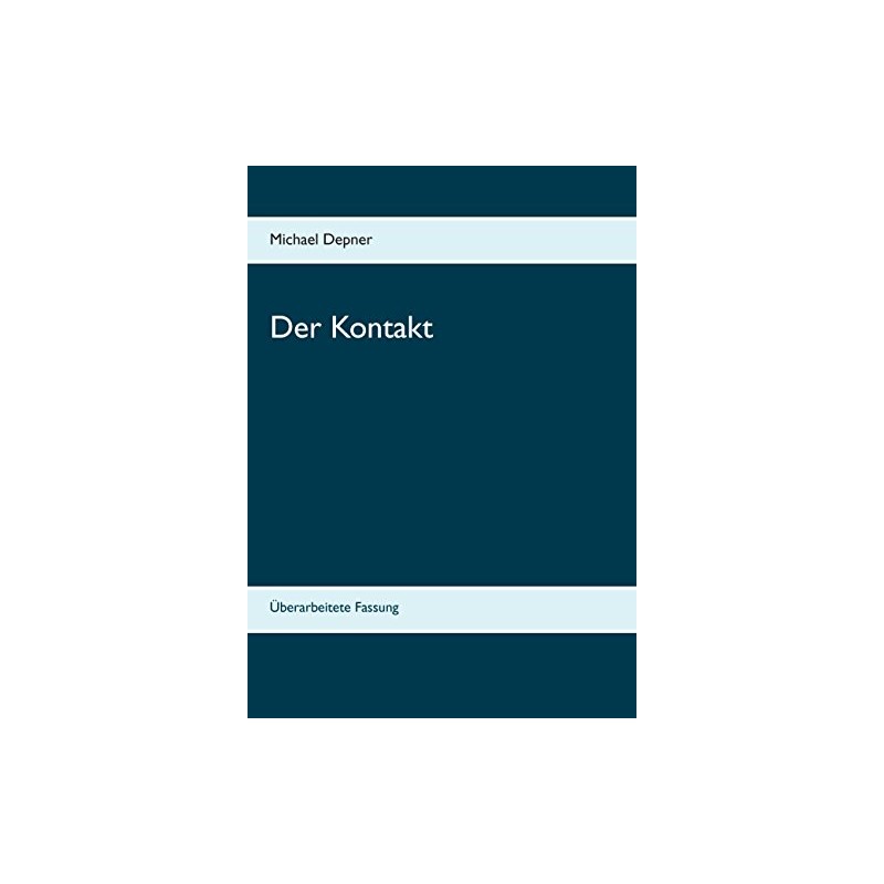 Der Kontakt