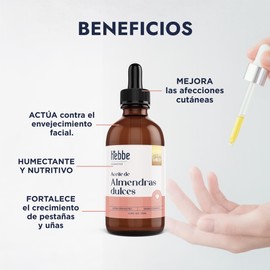 HEBBE - ACEITE DE ALMENDRAS DULCES | Hidratante Natural | Mejora Afecciones Cutáneas | Anti-Envejecimiento Facial | Estimula Crecimiento Pestañas y Uñas | 120 ml | Orgánico y Vegano | Ideal para Masajes Relajantes