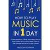 How to Play Music: In 1 Day - Bundle -
