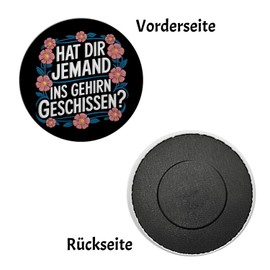 Hat dir ins Gehirn geschissen Flower Language Magnet Round Magnet with German Illustration Floral Ornaments on Black Background