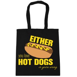 Hippowarehouse Either you love hot dogs or you're wrong Tote Shopping Gym Beach Bag 42cm x38cm, 10 litres